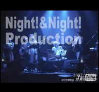 Night!&Night!Production